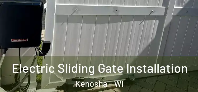 Electric Sliding Gate Installation Kenosha - WI